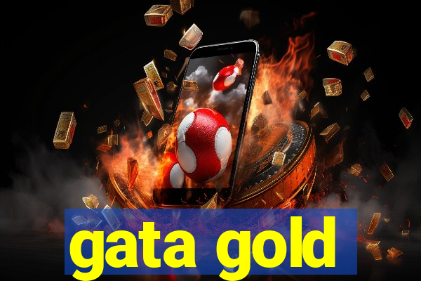 gata gold